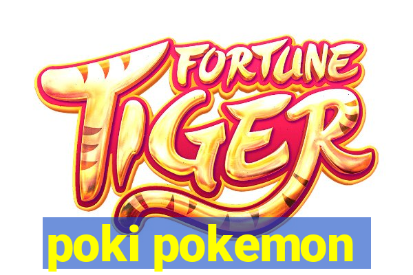 poki pokemon